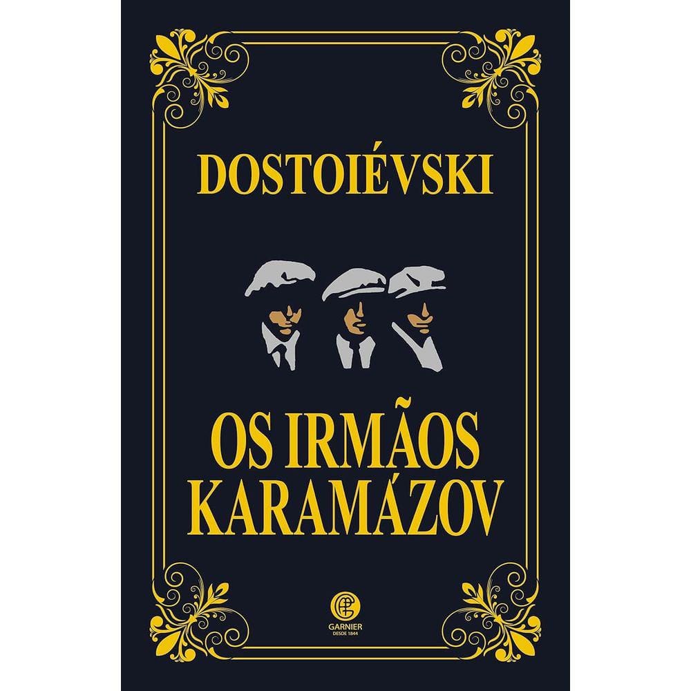 Os Irmaos Karamazov Romance Por Fiodor Dostoievski Pontofrio