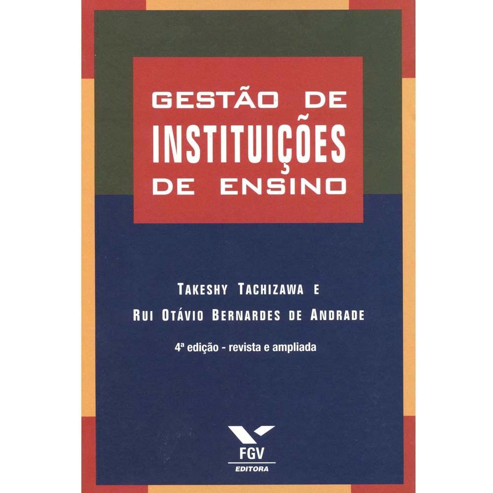 Gestao De Instituicoes De Ensino Fgv Editora Pontofrio