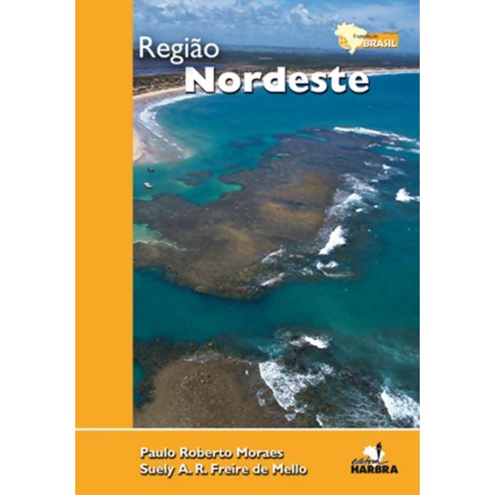 Regiao Nordeste - Colecao Expedicao Brasil