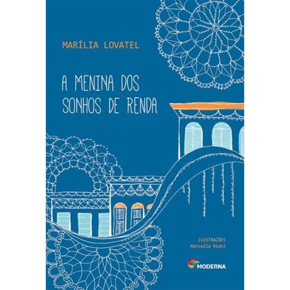Menina Dos Sonhos De Renda, A