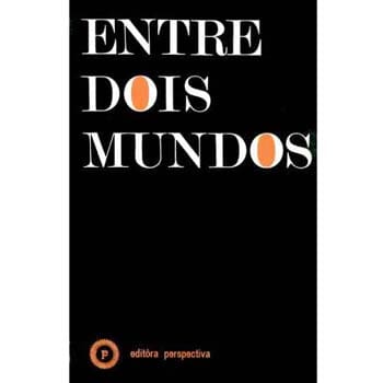 Livro - Entre Dois Mundos