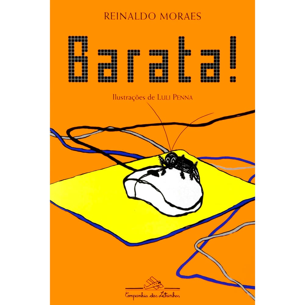 Livro - Barata! - Reinaldo Moraes
