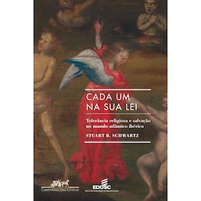 Livro - Cada Um na Sua Lei - Stuart Schwartz