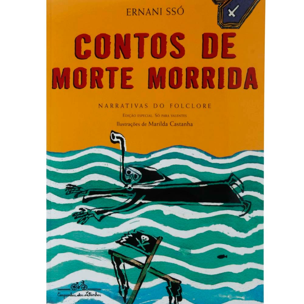 Livro - Contos de Morte Morrida: Narrativas do Folclore - Ernani Ssó