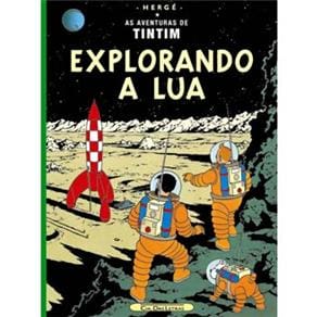 Livro - As Aventuras de Tintim - Explorando a Lua
