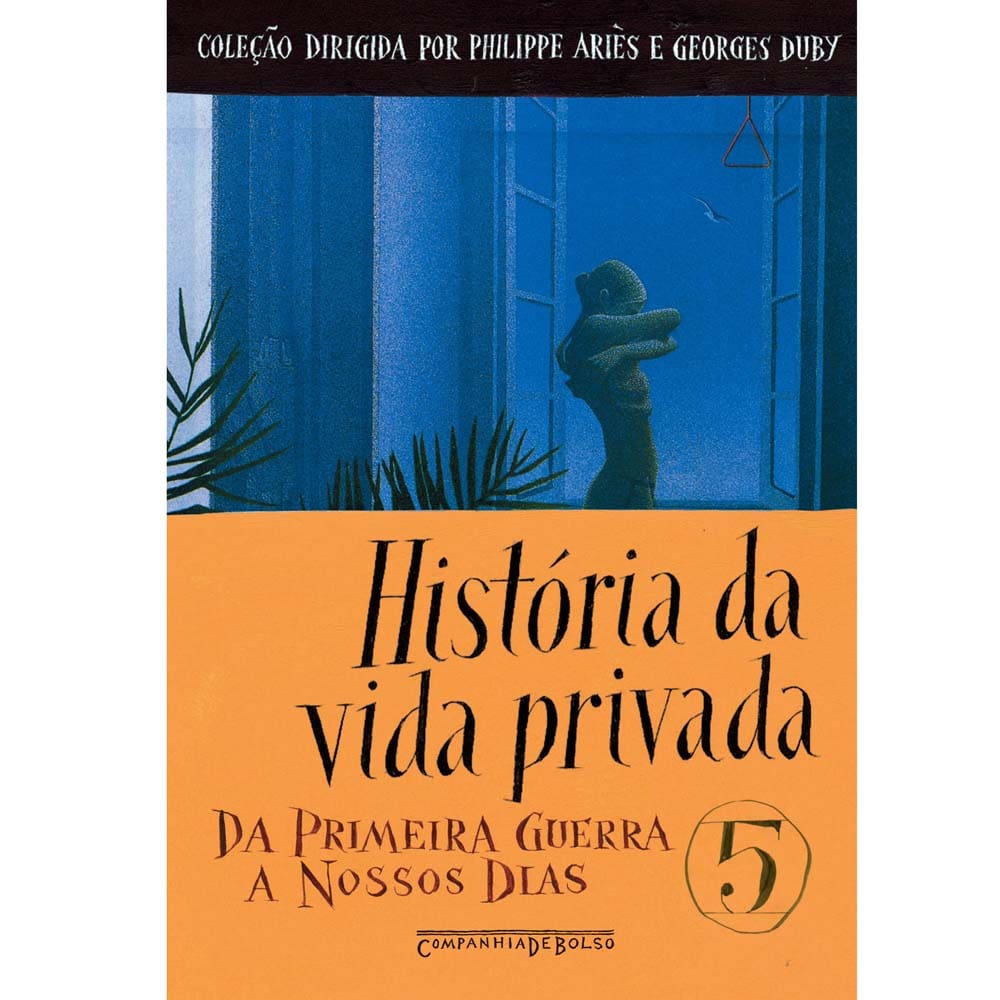 Livro - História da Vida Privada: da Primeira Guerra a Nossos Dias - Volume 5 - Edição de Bolso