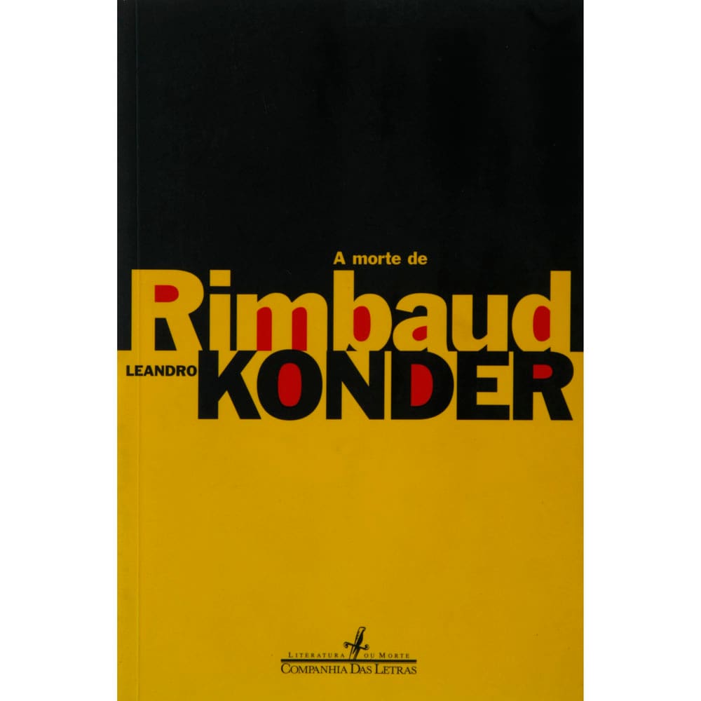 Livro - A Morte de Rimbaud - Leandro Konder