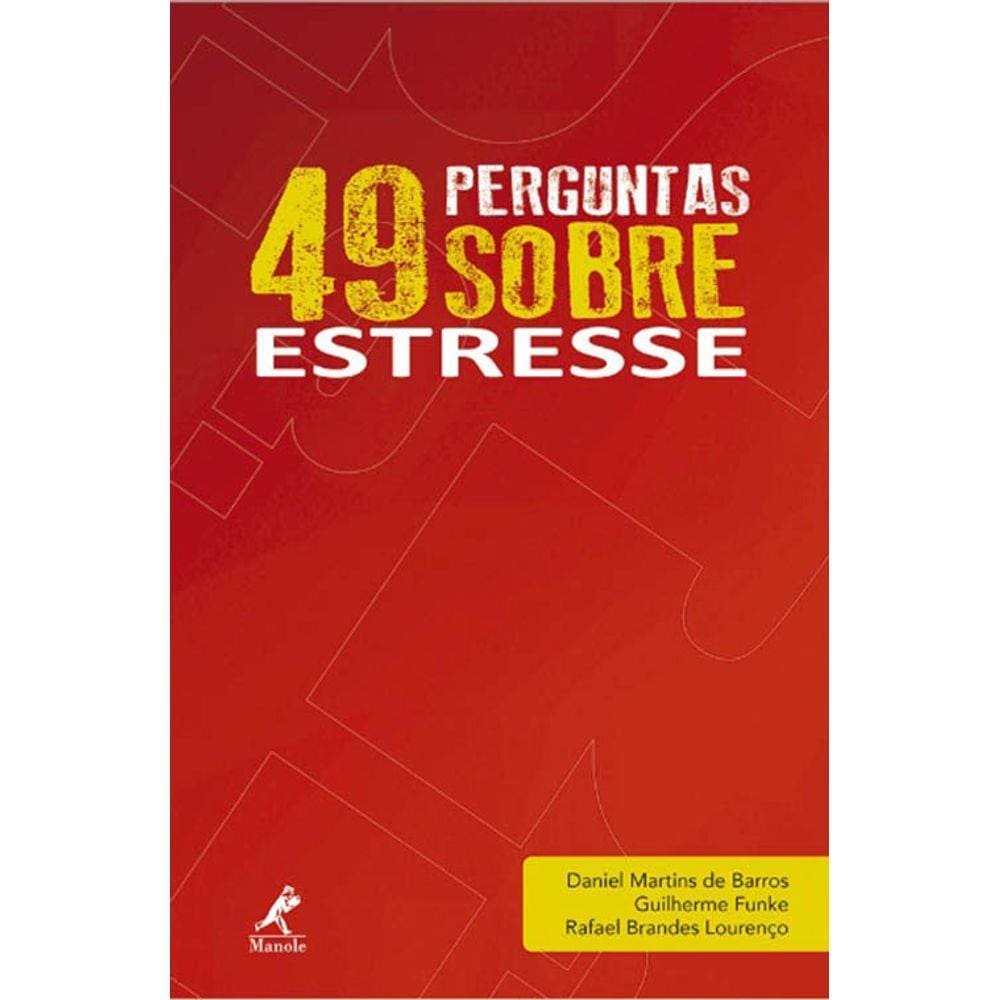 49 Perguntas sobre Estresse