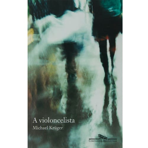 imagem-Livro - A Violoncelista - Michael Krüger