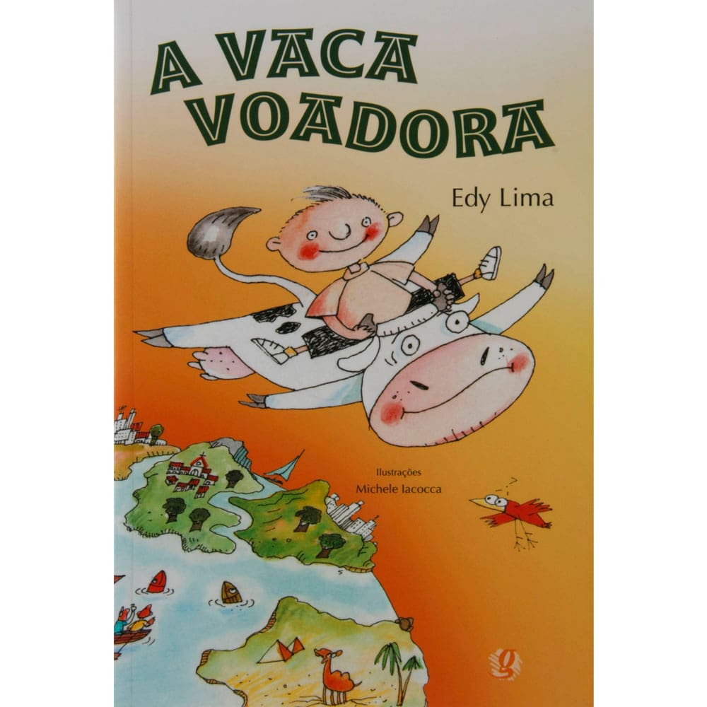 Livro - A Vaca Voadora - Edy Lima
