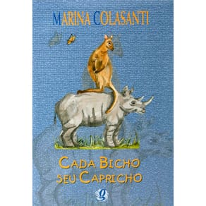 Livro - Cada Bicho Seu Capricho