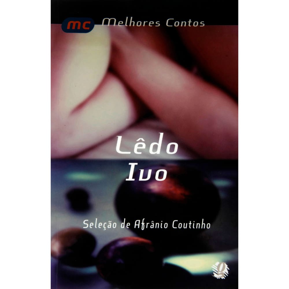 Livro - Melhores Contos - Lêdo Ivo