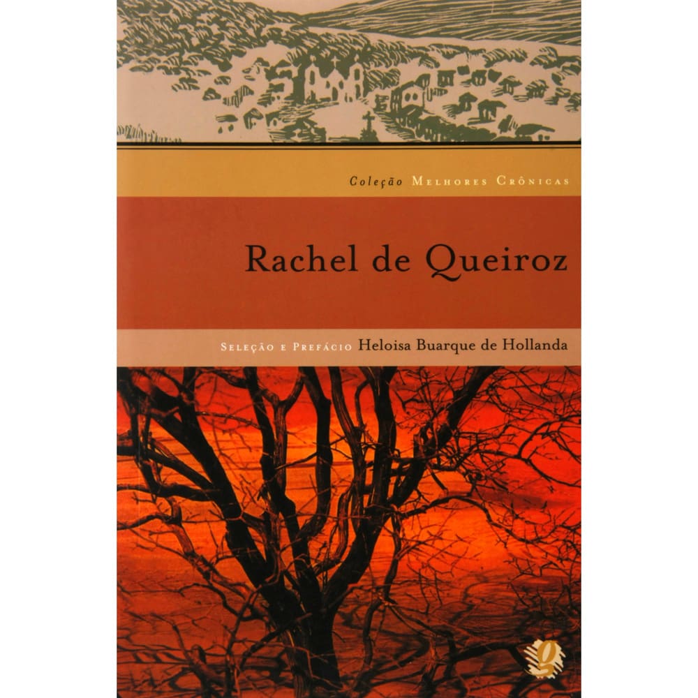Livro - Melhores Crônicas - Rachel de Queiroz
