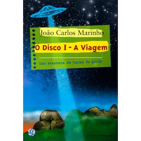 Livro - Uma Aventura da Turma do Gordo - O Disco I: a Viagem - João Carlos Marinho