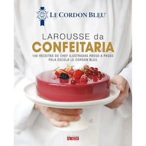 Larousse Da Confeitaria
