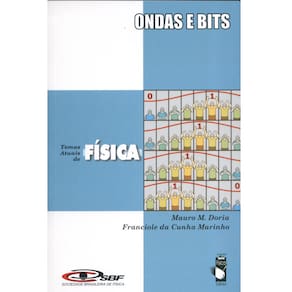 Livro - Temas Atuais de Física - Ondas e Bits