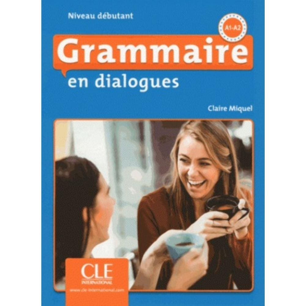 Livro - Grammaire En Dialogues, A1-A2 - Niveau Debutant