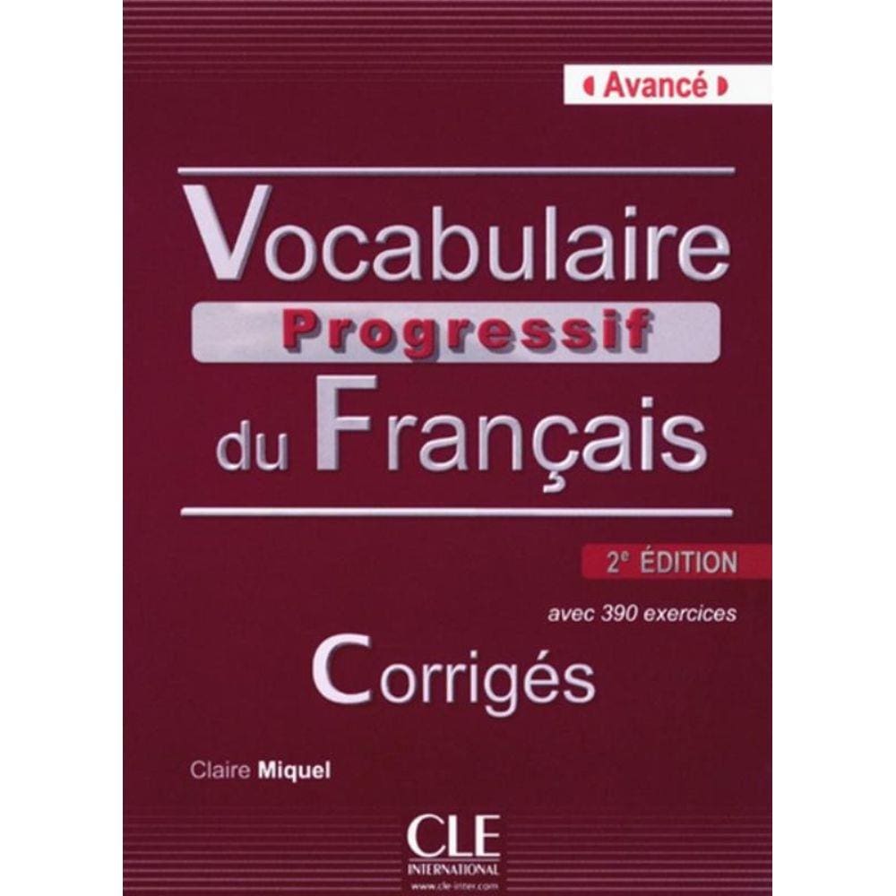 Vocabulaire Progressif Du Francais - Niveau Avance - Corriges + Cd ? 2ª Ed
