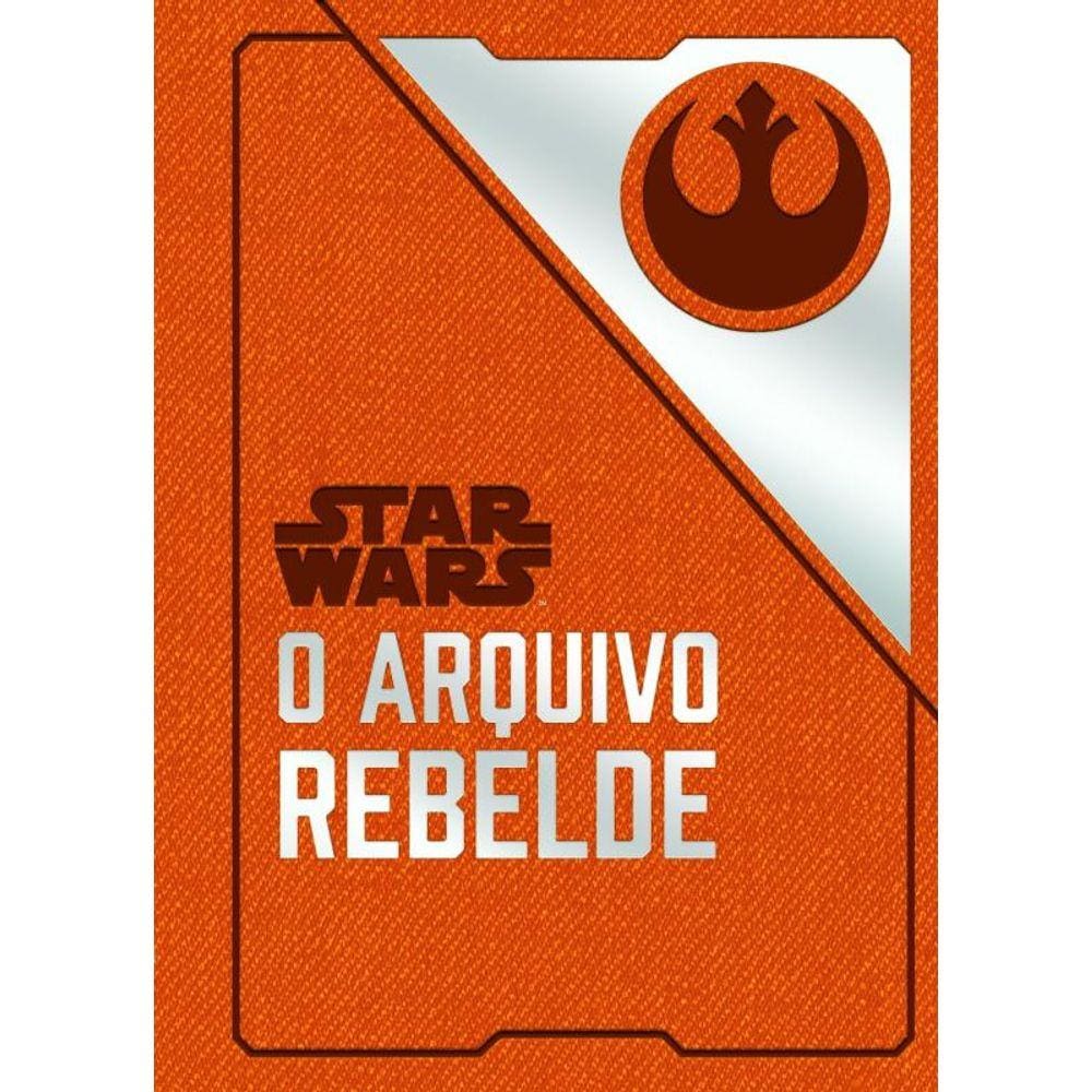 Star Wars - O Arquivo Rebelde