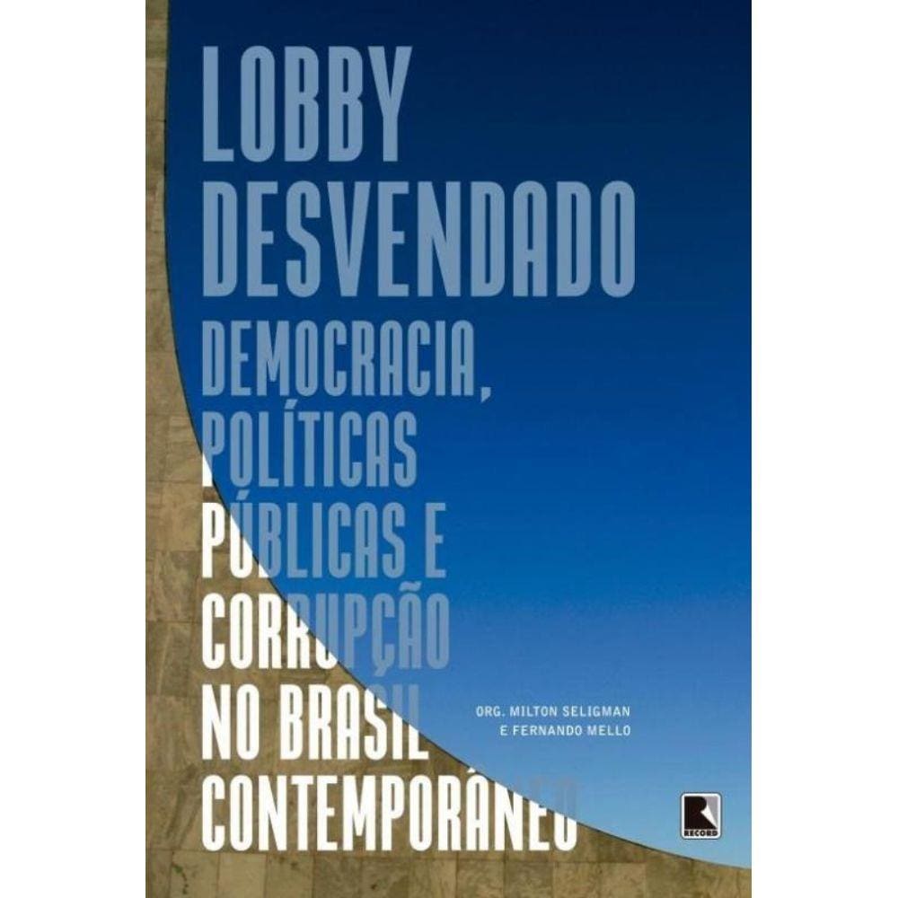 Livro - Lobby Desvendado - Record
