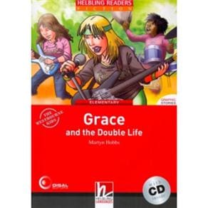 Grace and The Double Life with CD - Elementary
