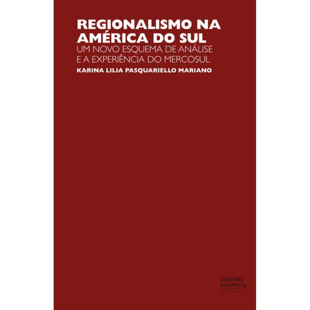 Livro - Regionalismo na América do Sul