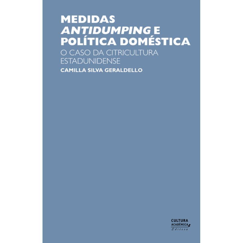 Livro - Medidas antidumping e política doméstica