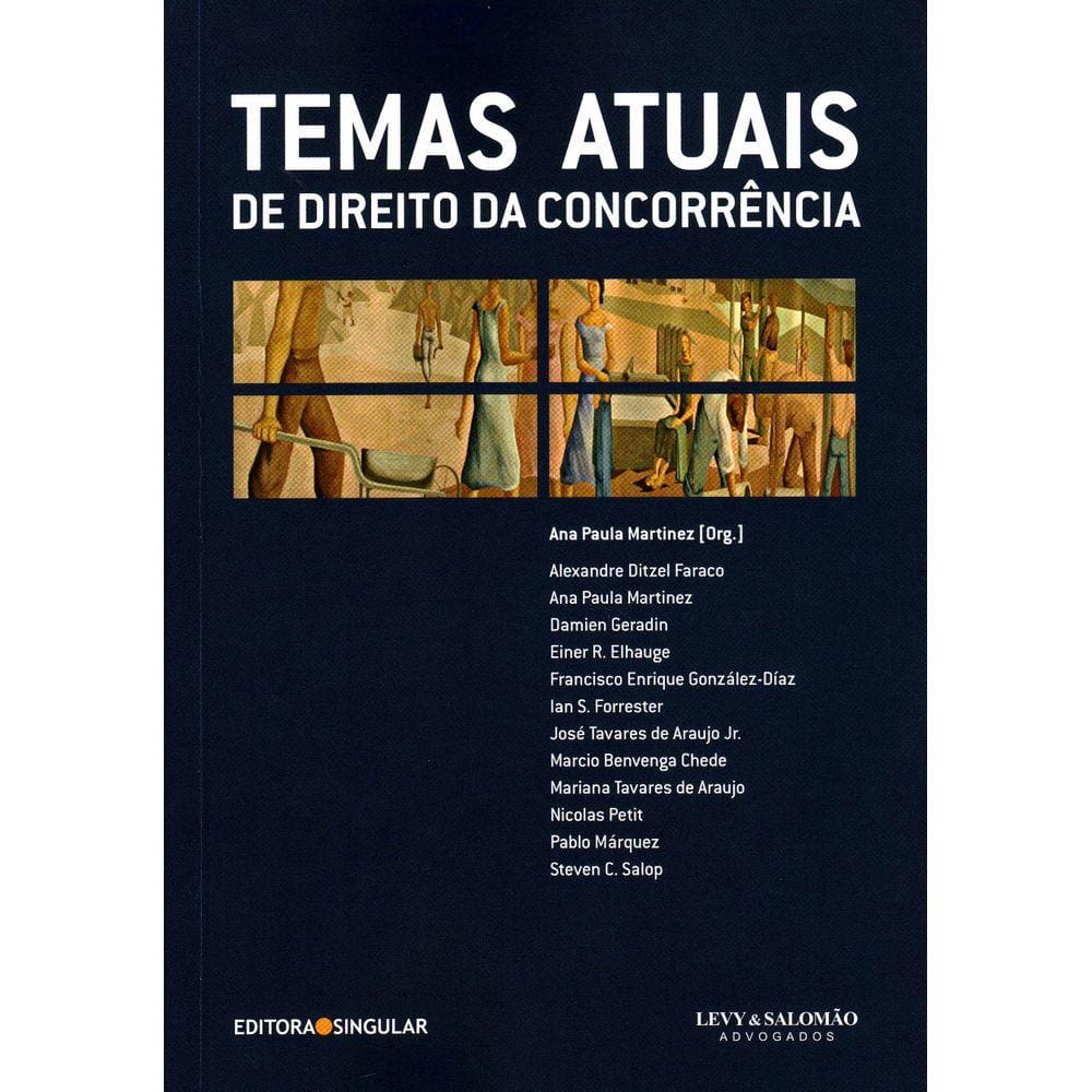 Temas Atuais de Direito da Concorrência