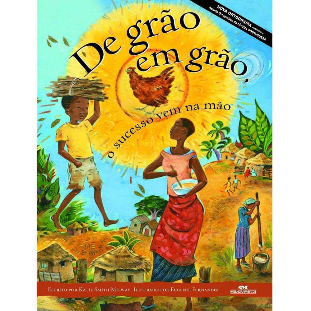 Livro - De Grão em Grão, o Sucesso Vem na Mão - Katie Smith Milway