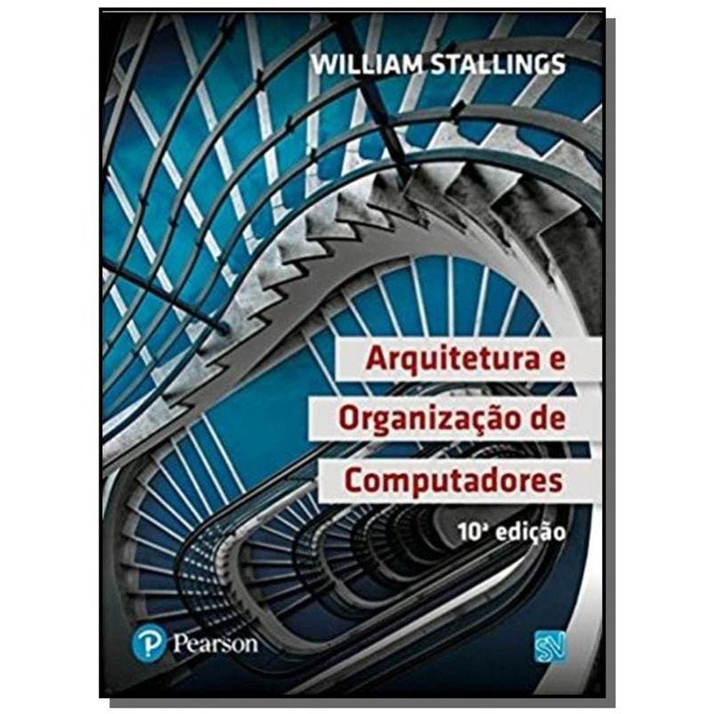Arquitetura e Organização de Computadores