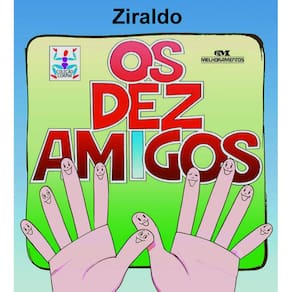 Livro - Corpim - Os Dez Amigos - Ziraldo