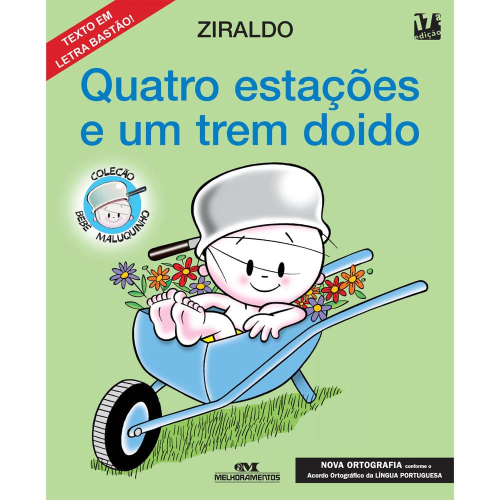 Livro - Bebê Maluquinho - Quatro Estações e um Trem Doido - Ziraldo