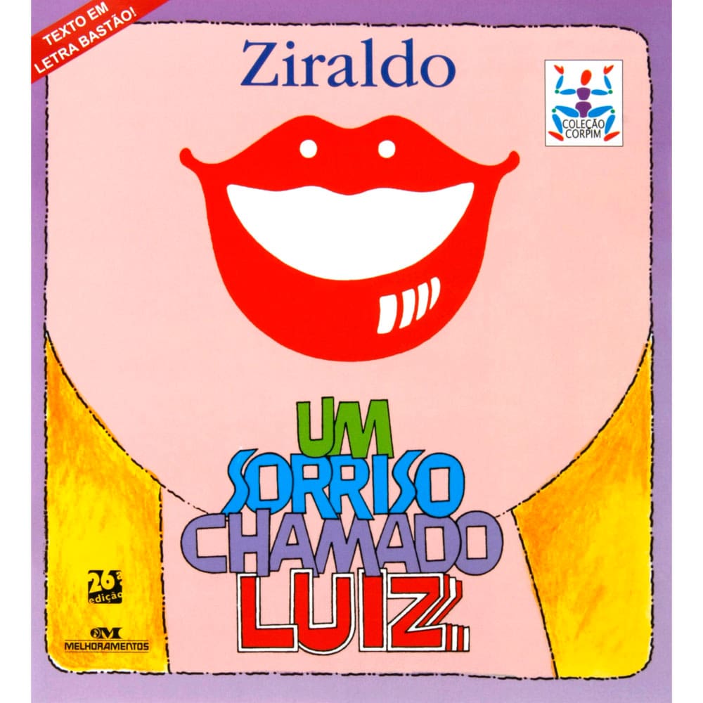 Livro - Corpim - Um Sorriso Chamado Luiz - Ziraldo