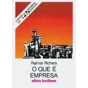 Livro - Primeiros Passos - O Que é Empresa - Volume 181