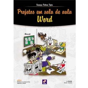 Livro - Projetos em Sala de Aula: Word