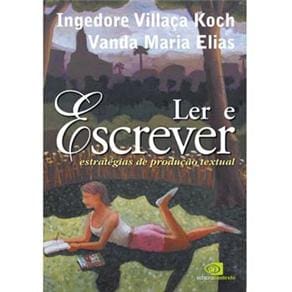 Livro - Ler e Escrever: Estratégias de Produção Textual