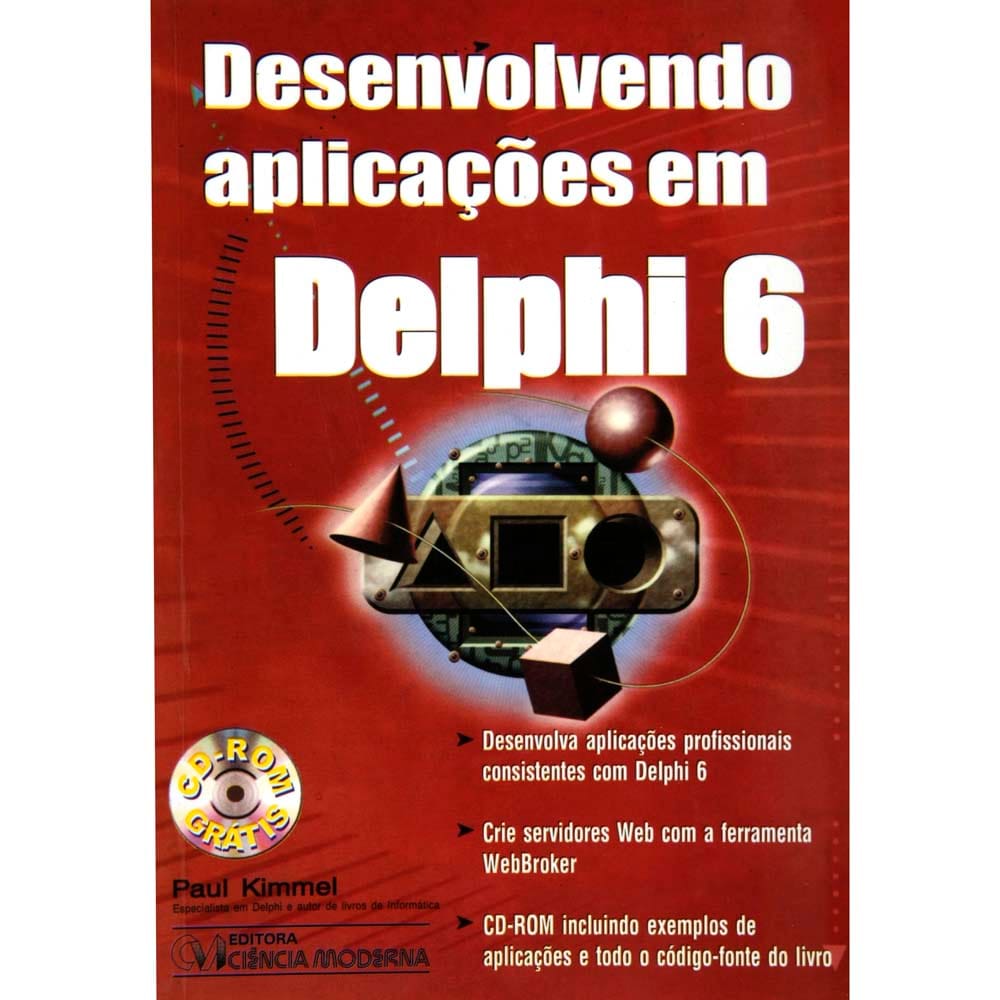 Livro - Desenvolvendo Aplicações em Delphi 6 - Paul Kimmel