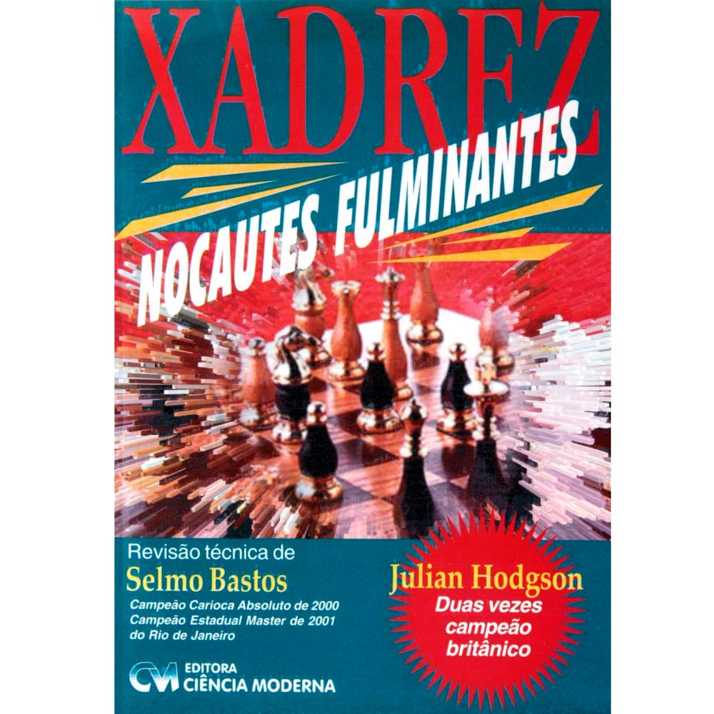 Livro - Xadrez: Nocautes Fulminantes - Julian Hodgson