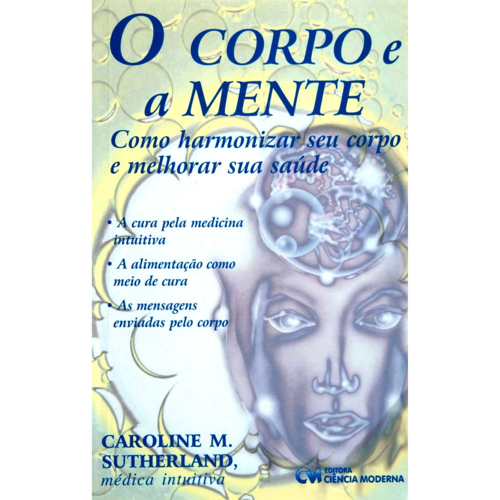 O Corpo não Mente