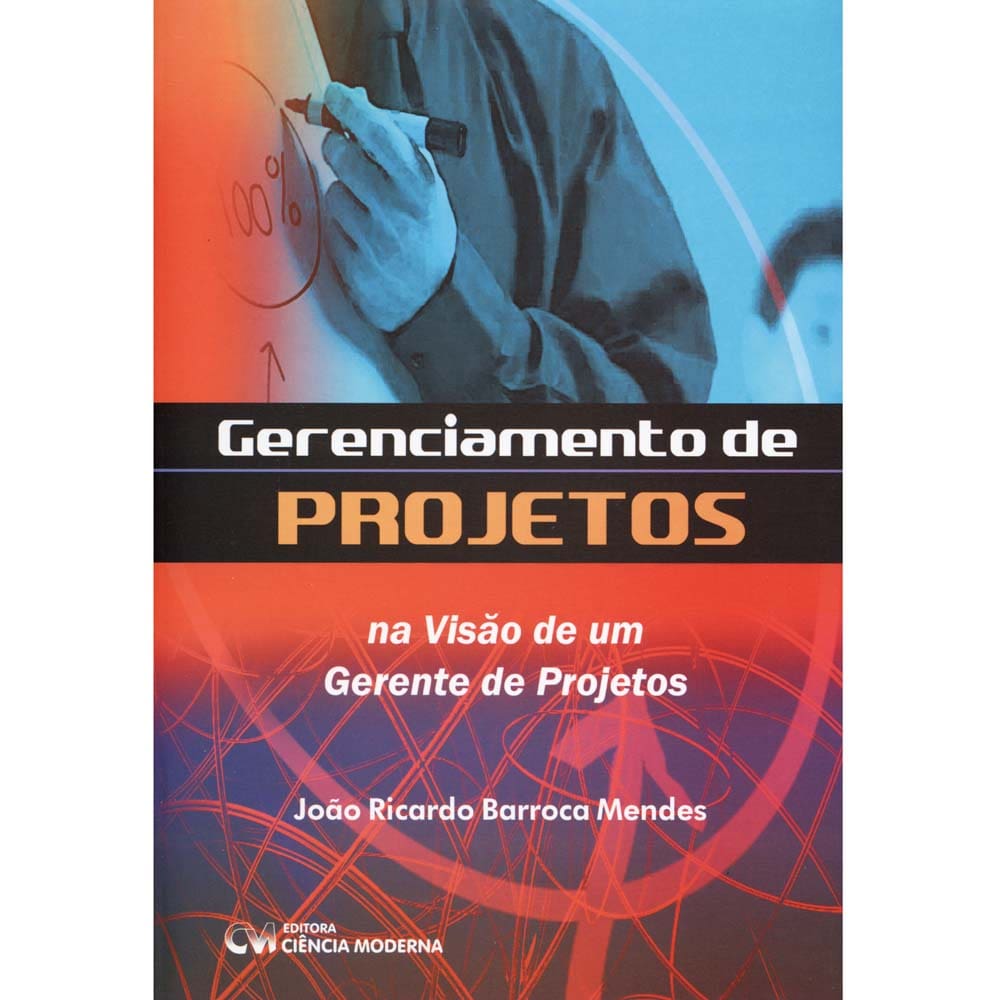 Livro - Gerenciamento de Projetos - João Ricardo Barroca Mendes