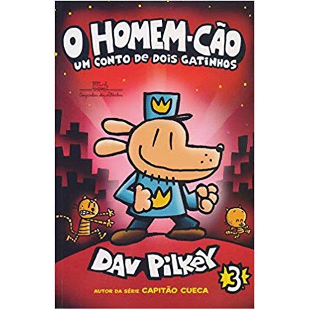 Livro - O Homem Cão: Um conto de dois gatinhos