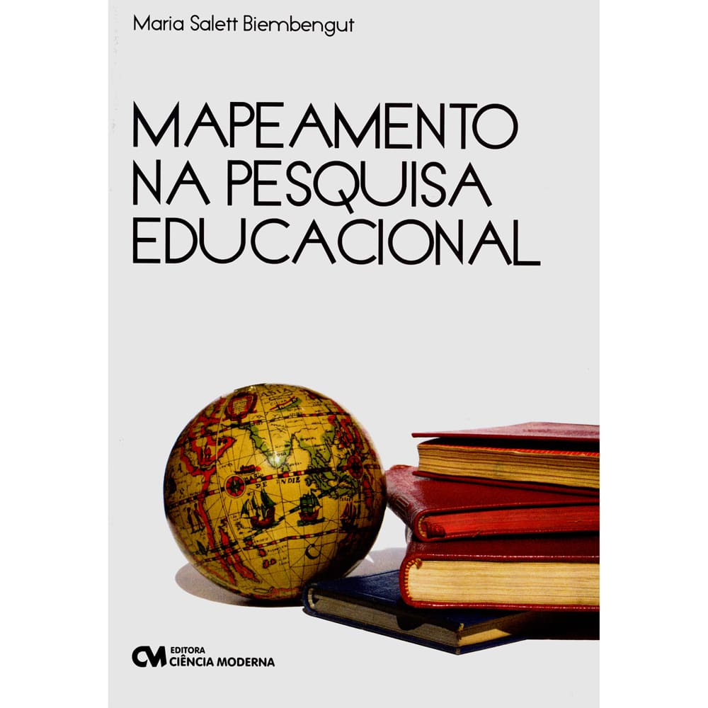 Livro - Mapeamento na Pesquisa Educacional - Maria Salett Biembengut