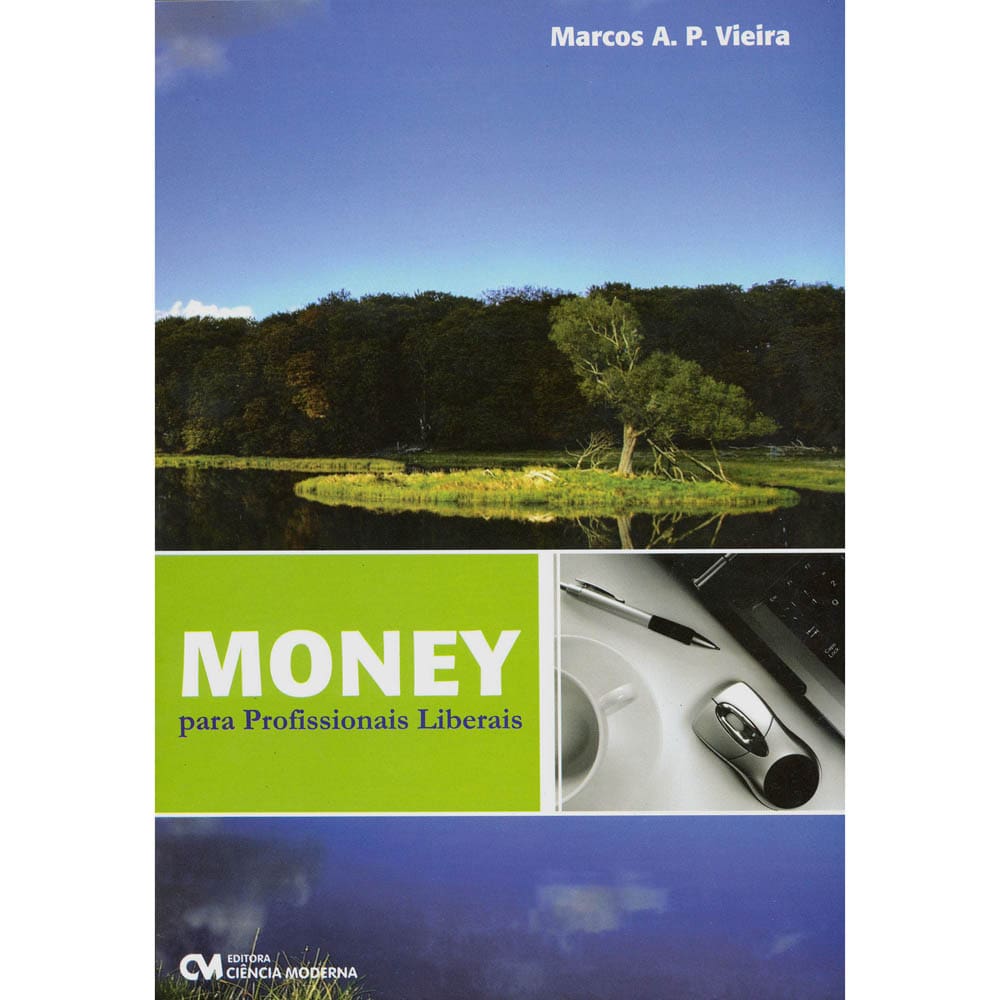 Livro - Money para Profissionais Liberais - Marcos A. P. Vieira