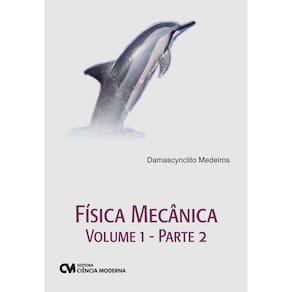Livro - Física Mecânica - Volume 1 - Demascynclito Medeiros