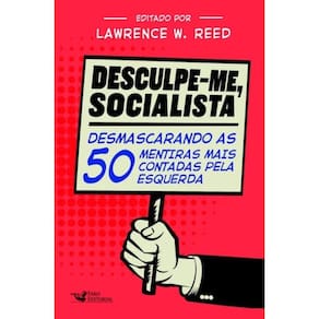 Livro Desculpe-Me, Socialista