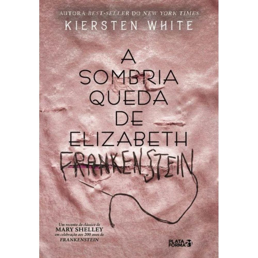 Livro - Sombria Queda De Elizabeth Frankenstein, A
