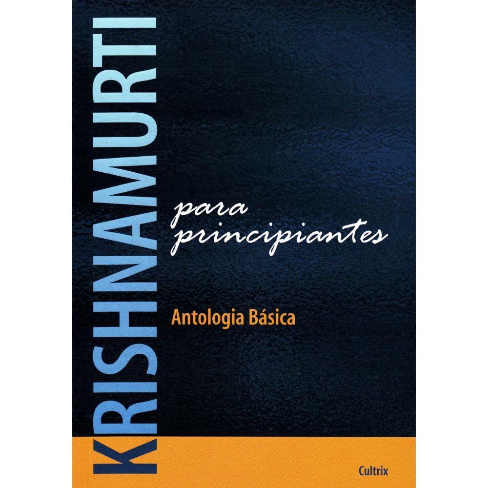 Livro - Krishnamurti - para Principiantes
