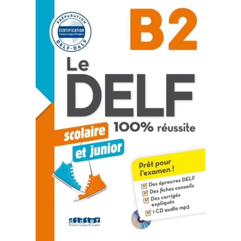Livro - Delf Junior Et Scolaire B2 100% Reussite