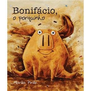 Livro - Bonifácio, O Porquinho