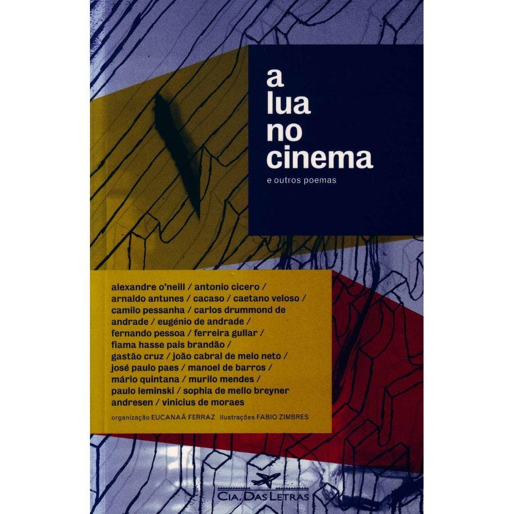 Livro - Lua No Cinema e Outros Poemas, A